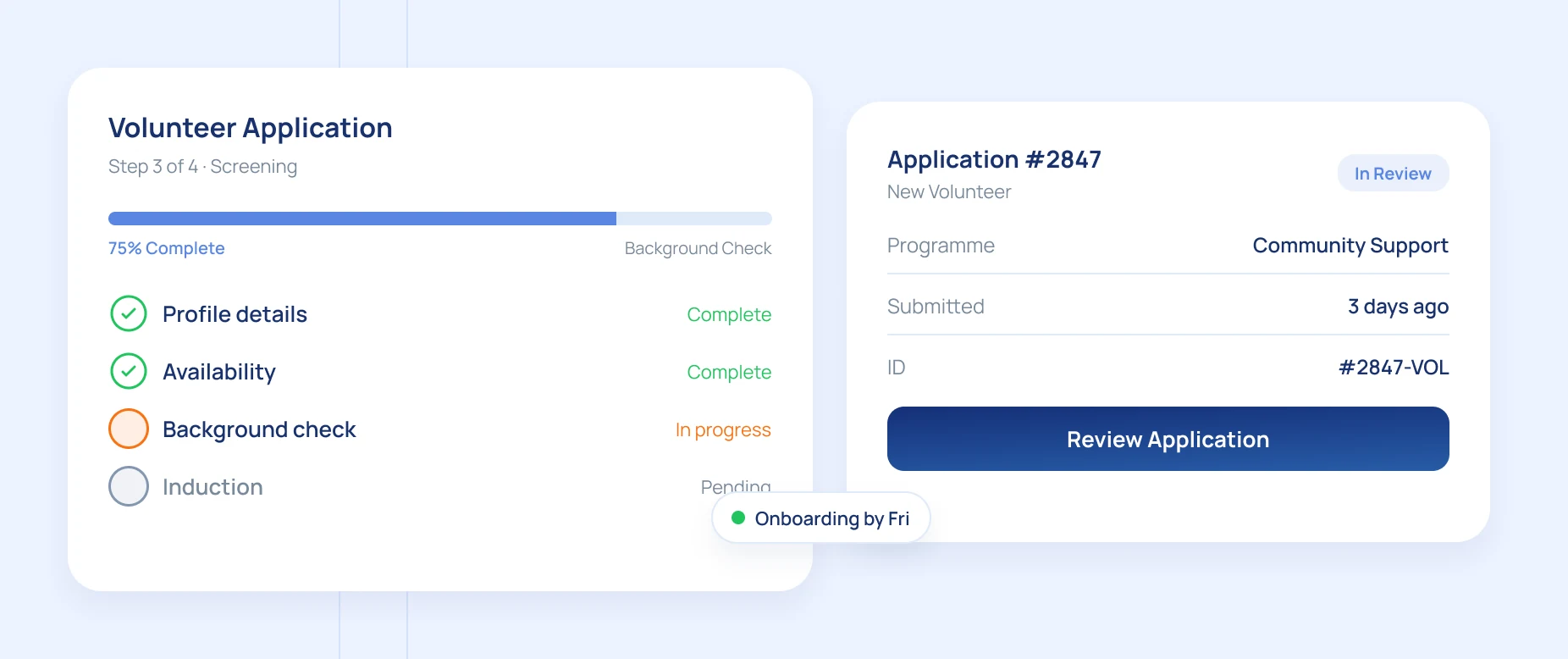 Octozy volunteer application and screening workflow